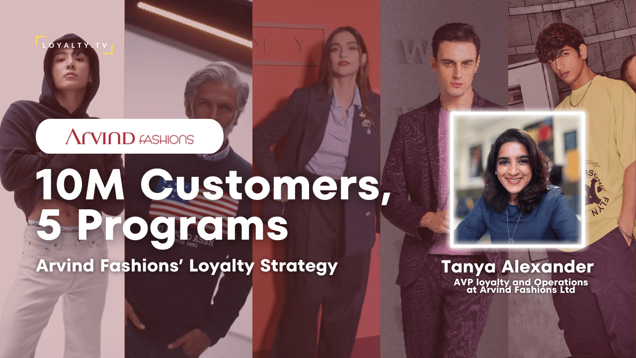 Managing 5 loyalty programmes into a new era of hyper personalisation in India: Arvind Fashions Ltd.